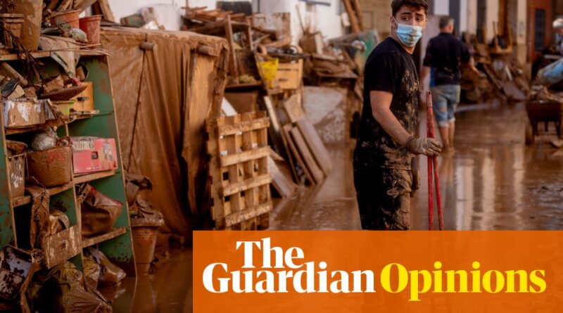 Why did so many people die in Spain? Because Europe still hasn't accepted extreme weather | Friedrich Otto